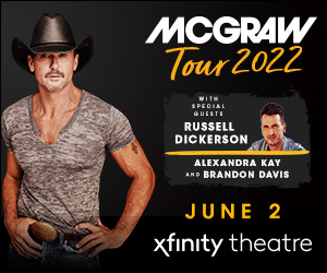 Tim McGraw is coming to the Xfinity Theater on June 2nd!